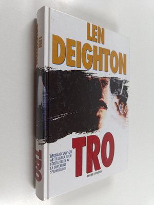 Len Deighton : Tro