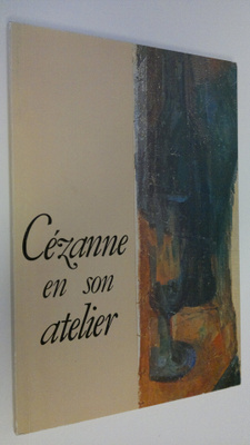M. R. Bourges : Cezanne en son atelier