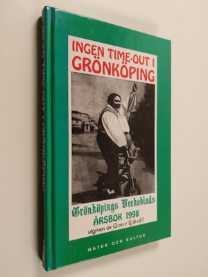 Ingen time-out i Grönköping - Grönköpings Veckoblad årsbo...