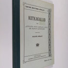 Alice Gray : Kotkakallio eli "Autuaat ovat laupiaat, sill... - pikkukuva 1