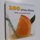 100 oivaa ohjetta : Mehu- ja smoothie-ohjeita - pikkukuva 1