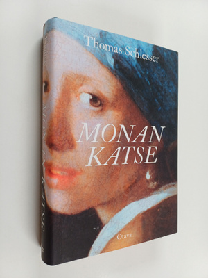 Thomas Schlesser : Monan katse