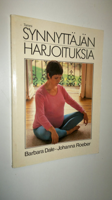 Barbara Dale : Synnyttäjän harjoituksia