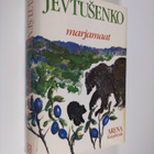 Jevgeni Jevtusenko : Marjamaat - pikkukuva 1