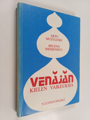 Arto Mustajoki : Venäjän kielen vaikeuksia