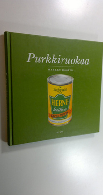 Markku Haapio : Purkkiruokaa