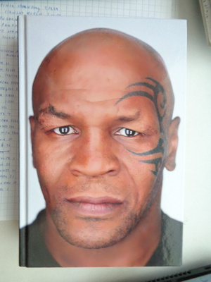 Mike Tyson & Larry Sloman: Tyly totuus (27.6)
