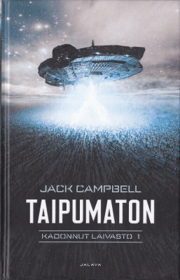 Jack Campbell: Kadonnut laivasto 1 Taipumaton (sid. 2016)