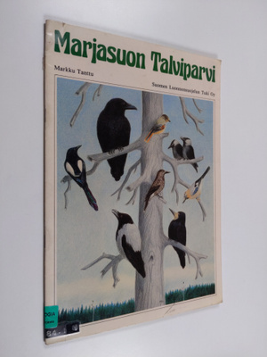 Markku Tanttu : Marjasuon talviparvi