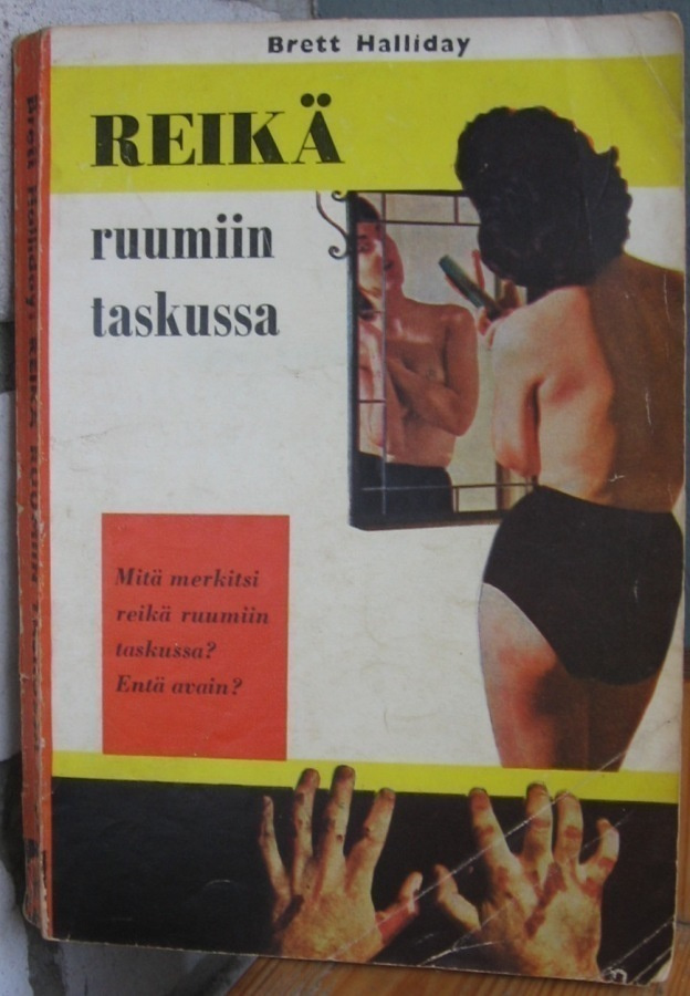 Brett Halliday: Reikä ruumiin taskussa, 181 s. Lukki no 1