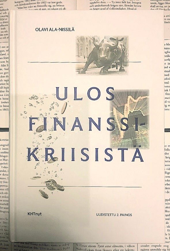 Olavi Ala-Nissilä -  Ulos finanssikriisistä (sid.)