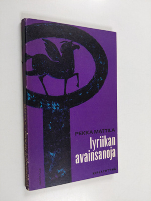 Pekka Mattila : Lyriikan avainsanoja