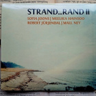 Strand... Rand - Strand... Rand II (UUSI CD) - pikkukuva 1