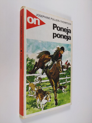 Josephine Pullein-Thompson : Poneja, poneja