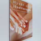 Kristine Kaoverii Weber : Hyvän olon itsehieronta : yli 1... - pikkukuva 1