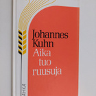 Johannes Kuhn : Aika tuo ruusuja - pikkukuva 1