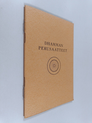 Sydney M. Whitaker : Dhamman perusaatteet