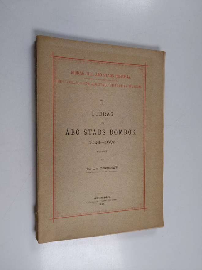 Carl v Bonsdorff : Utdrag ur Åbo stads dombok 1624-1625