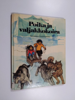 Svend Otto S. : Poika ja valjakkokoira