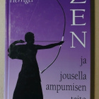 Eugen Herrigel - Zen ja Jousella Ampumisen Taito - pikkukuva 1