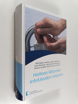 Hoitoon liittyvien infektioiden torjunta