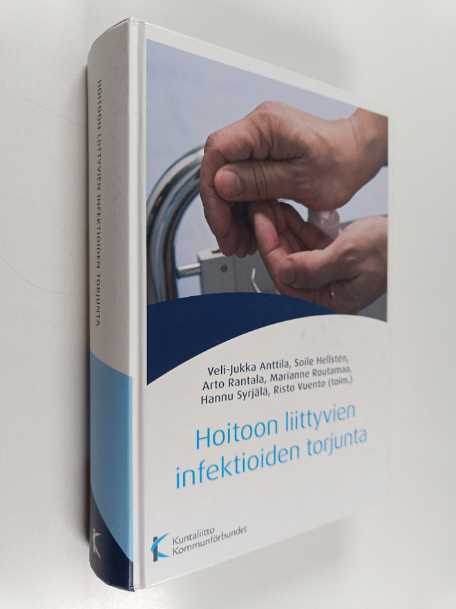 Hoitoon liittyvien infektioiden torjunta