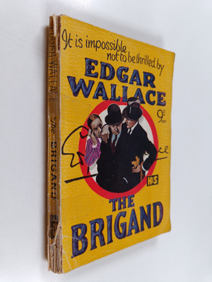 Edgar Wallace : The Brigand