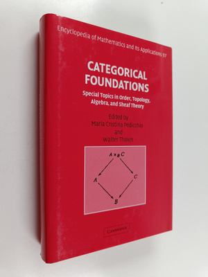 Categorical foundations : special topics in order, topolo...