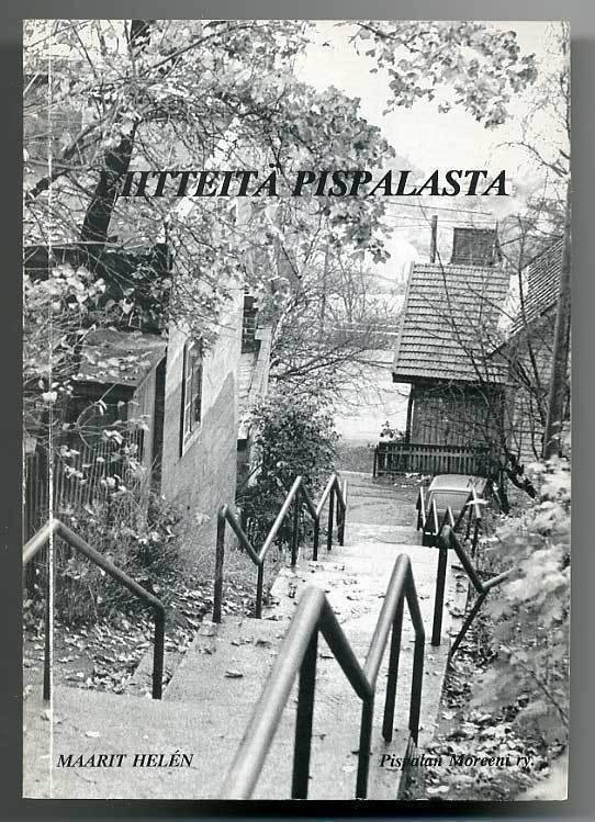 Maarit Helén: Viitteitä Pispalasta: Luettelo Pispalaa ja pis