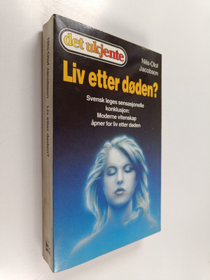 Nils-Olof Jacobson : Liv etter doden?