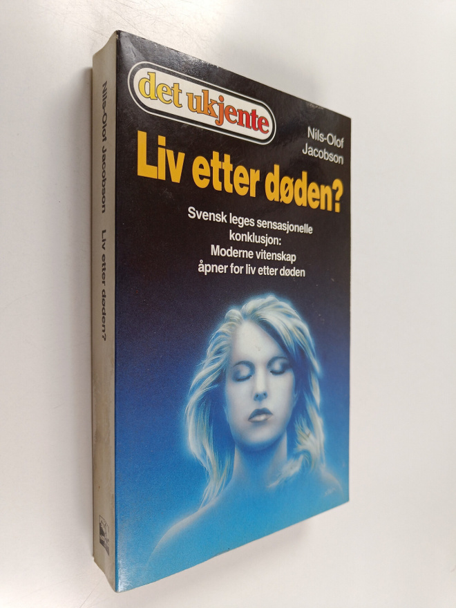 Nils-Olof Jacobson : Liv etter doden?