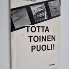 Jarmo Murro : Totta toinen puoli - pikkukuva 1