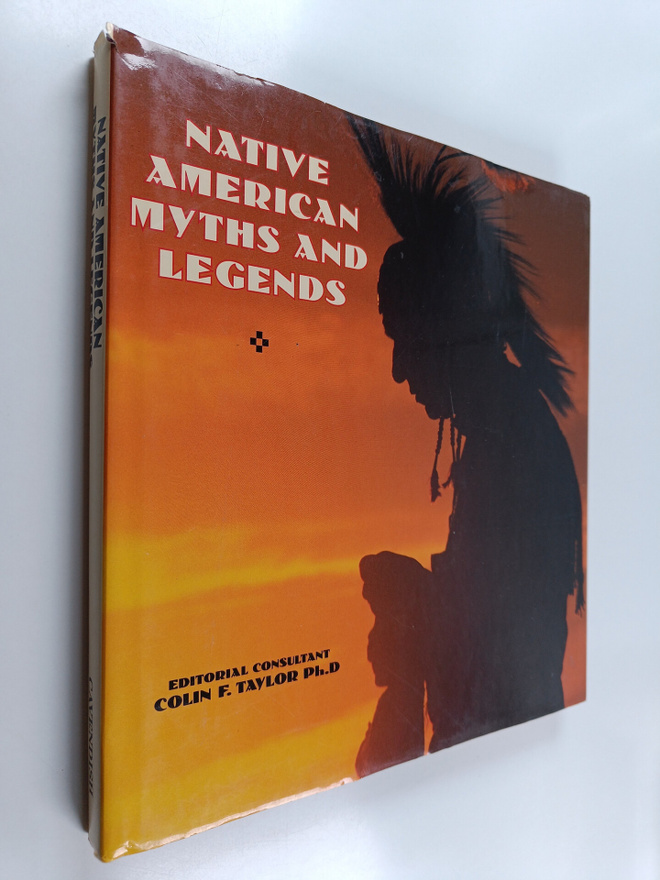 Colin F. Taylor : Native American Myths and Legends