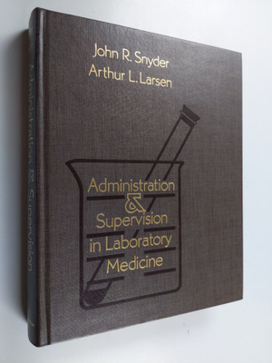 Administration and supervision in laboratory medicine