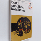 Budd Schulberg : Kehäketut - pikkukuva 1