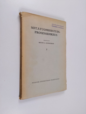 Bruno A. Sundström : Sotatuomioistuinprosessioikeus 1