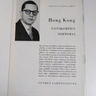 Toivo Saarilahti : Hong Kong : vastakohtien siirtomaa - pikkukuva 2