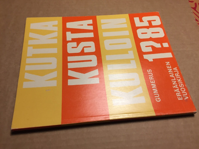 KUTKA 1985 ERÄÄNLAINEN VUOSIKIRJAHYVÄ