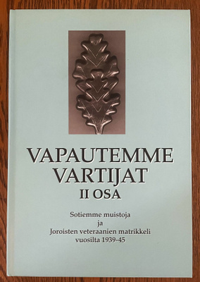 Antti Kangaskesti: Vapautemme vartijat II osa