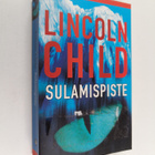 Lincoln Child : Sulamispiste - pikkukuva 1
