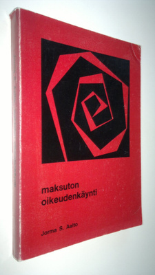 Jorma S. Aalto : Maksuton oikeudenkäynti