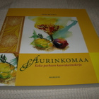 Tuija Ruuska Aurinkomaa Koko perheen kasviskeittokirja - pikkukuva 1