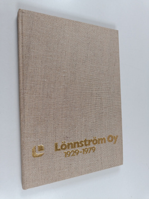 Lönnström Oy 1929-1979