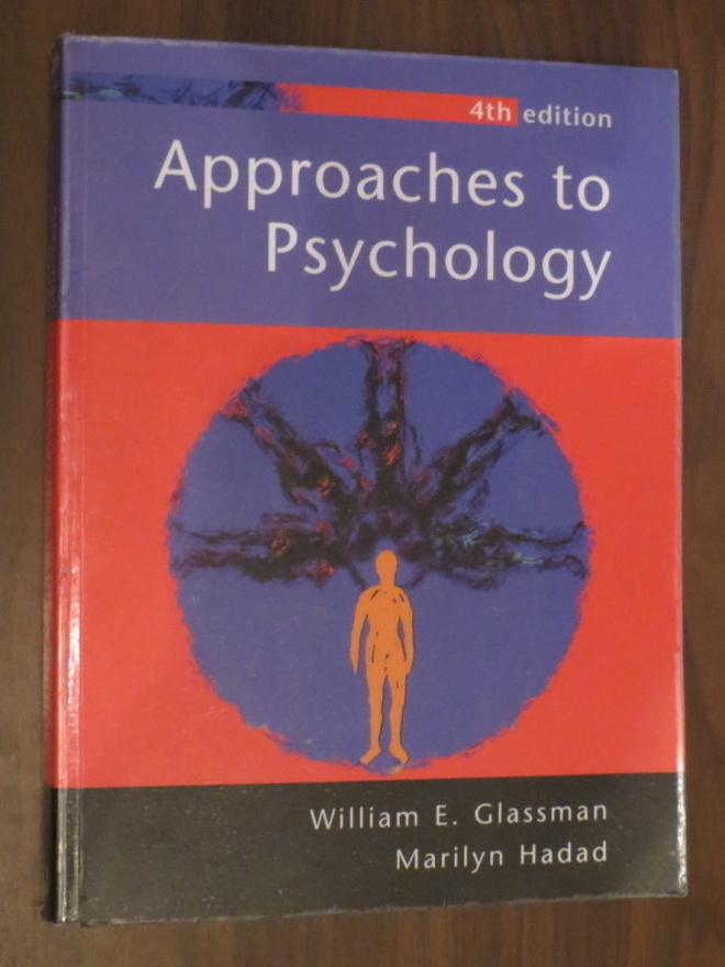 Glassman & Hadad: Approaches to Psychology