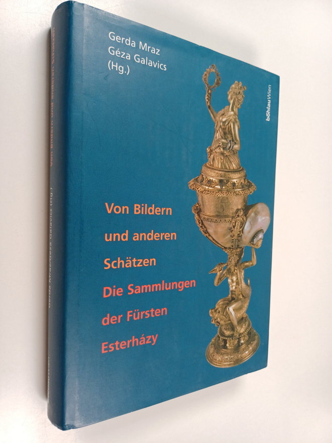 Gerda Mraz ym. : Von Bildern und anderen Schätzen : die S...