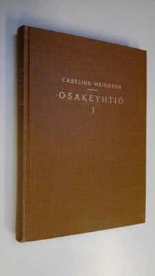 Ilmari Caselius : Osakeyhtiö : edellinen osa