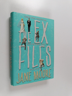 Jane Moore : The Ex Files