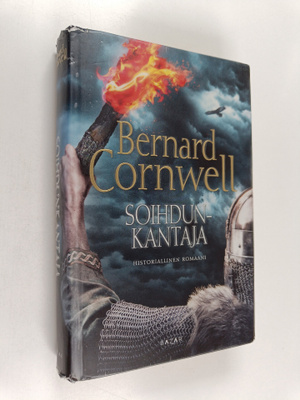 Bernard Cornwell : Soihdunkantaja : historiallinen romaani