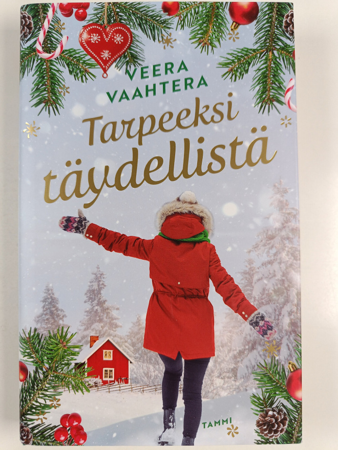 Veera Vaahtera : Tarpeeksi täydellistä