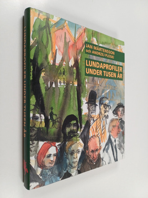 Jan Mårtensson ym. : Lundaprofiler under tusen år